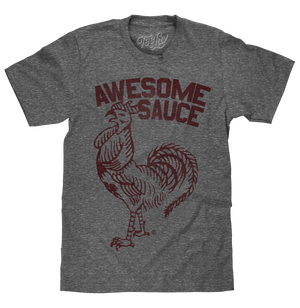 Sriracha Awesome Sauce T-Shirt - Gray