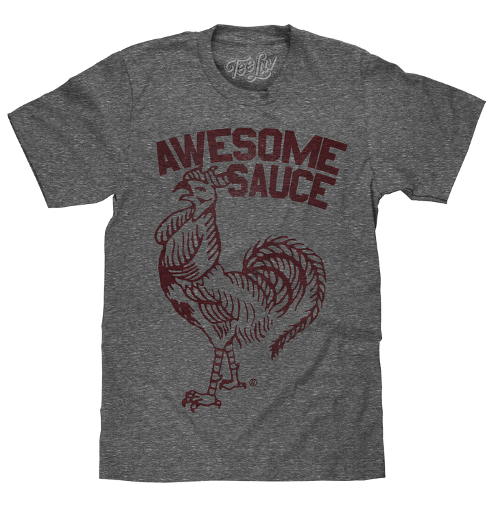 Sriracha Awesome Sauce T-Shirt - Gray