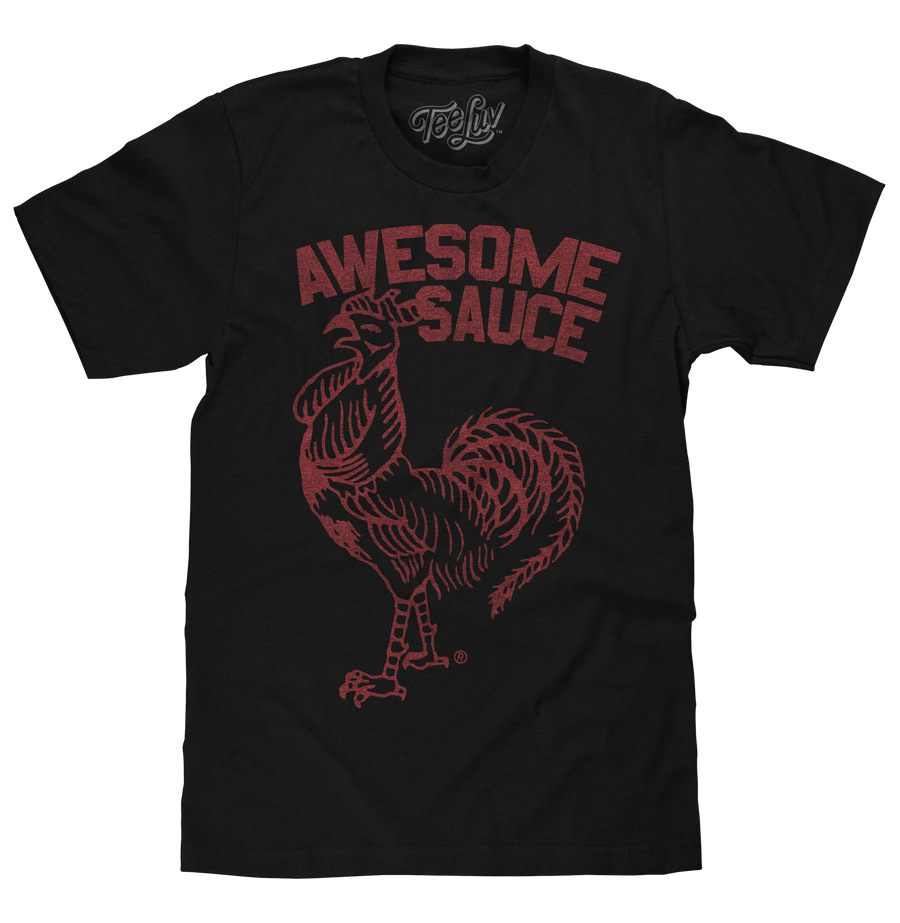 Sriracha Awesome Sauce T-Shirt - Black