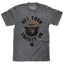 Get Your Smokey On T-Shirt - Gray