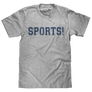 SPORTS! T-Shirt - Gray