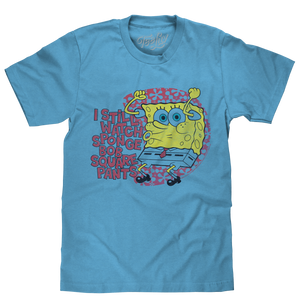 I Still Watch Spongebob Squarepants T-Shirts - Heather Light Blue