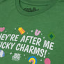 They're After Me Lucky Charms Cereal Quote T-Shirt - Kelly Green Heather