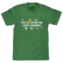 They're After Me Lucky Charms Cereal Quote T-Shirt - Kelly Green Heather