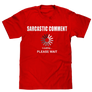 Sarcastic Comment T-Shirt - Red