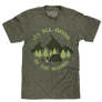 It's All Good in the Woods T-Shirt - Green